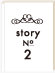 story No2