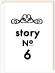 story No6